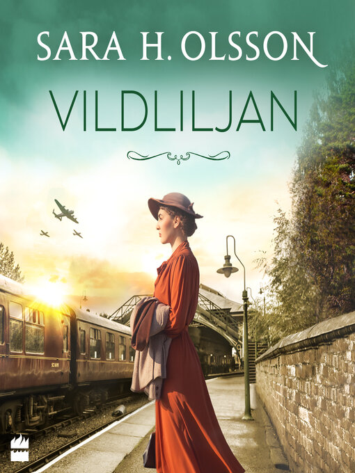 Titeldetaljer för Vildliljan av Sara H. Olsson - Tillgänglig